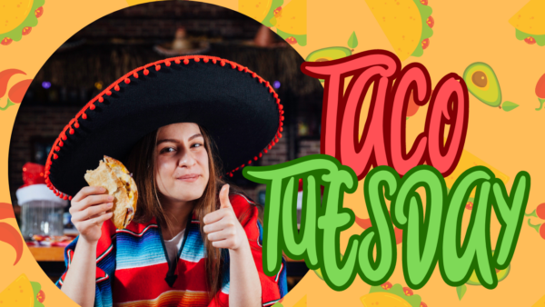 TACO TUESDAY